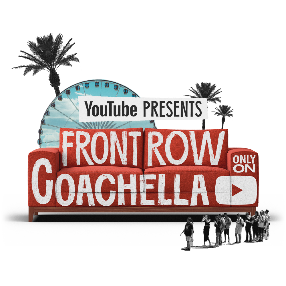 YouTube Front Row Coachella 2022