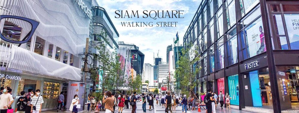 SIAM SQUARE WALKING STREET
