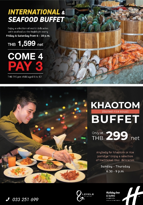 Holiday Inn Suites Siracha Laemchabang Seafood buffet Khaotom buffet